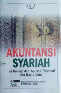 Image of Akuntansi Syariah : Seri Konsep dan Aplikasi Ekonomi dan Bisnis Islam