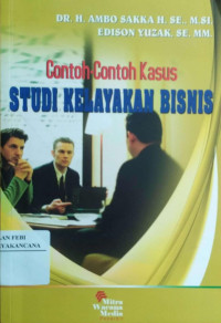 Image of Contoh-Contoh Kasus Kelayakan Bisnis
