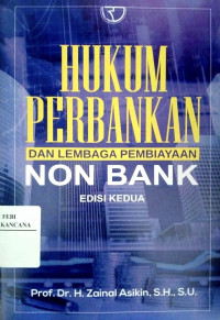 Image of Hukum Perbankan Dan Lembaga Pembiayaan Non Bank