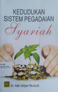 Image of Kedudukan Sistem Pegadaian Syariah