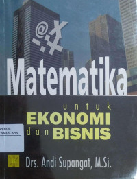 Image of Matematika Untuk Ekonomi dan Bisnis