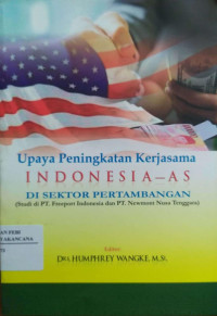Image of Upaya Peningkatan Kerjasama Indosesia-AS Di Sektor Pertambangan
