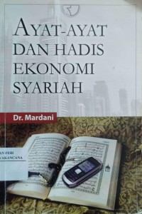 Image of Ayat-Ayat dan Hadis Ekonomi Syariah