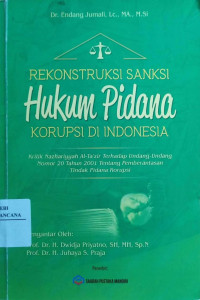 Image of Rekontruksi Sanksi Hukum Pidana Korupsi Indonesia