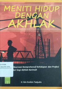 Image of Meniti Hidup Dengan Akhlak